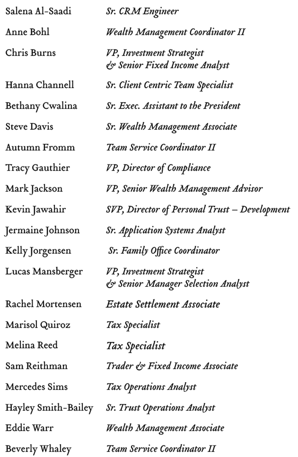 Select, Develop, and Grow Greenleaf Trust